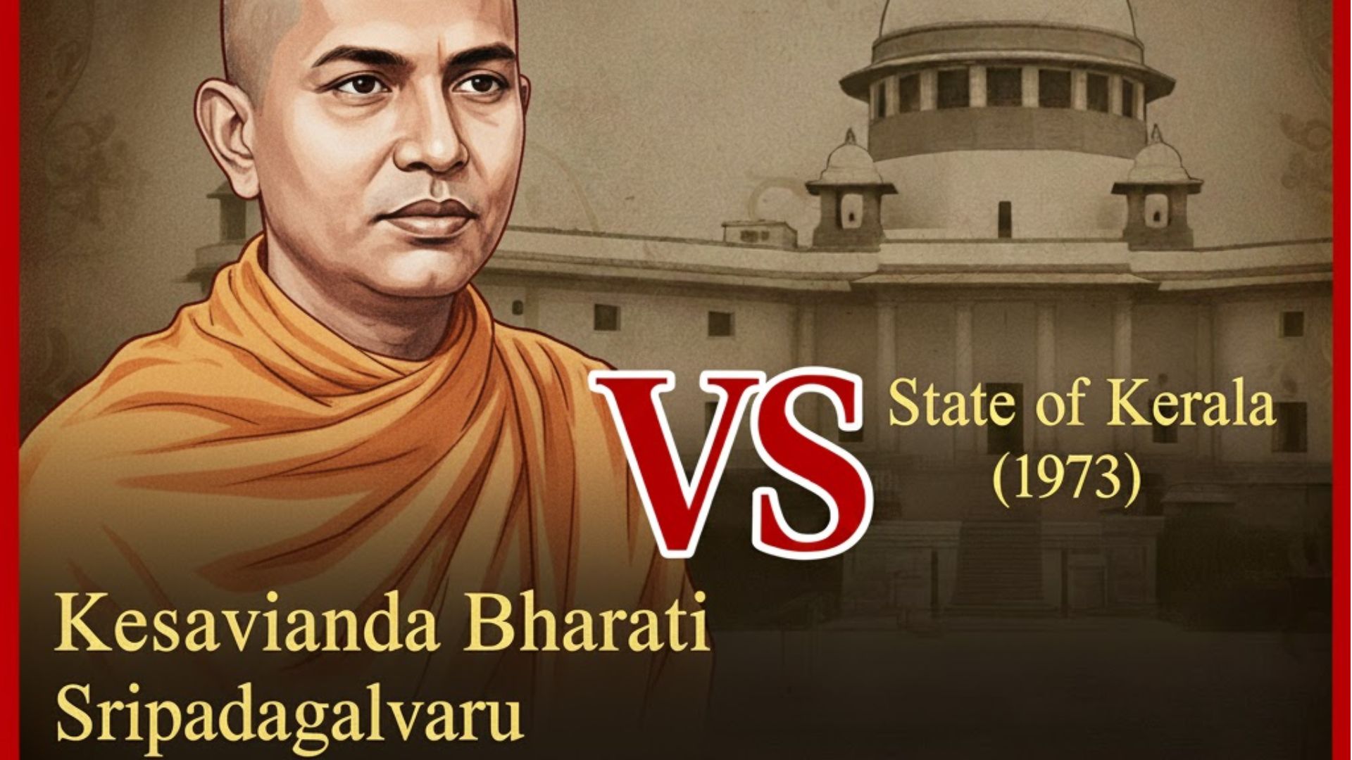 Kesavananda Bharati Sripadagalvaru Vs State of Kerala (1973)