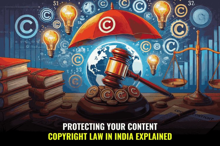 Indian Copyright Law Shields Scriptwriters and Creators Amid Rising Web Series Releases