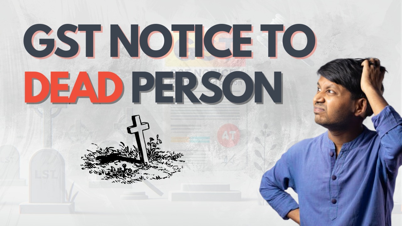 GST Recovery from Deceased Persons: Courts Clarify Liability of Legal Heirs