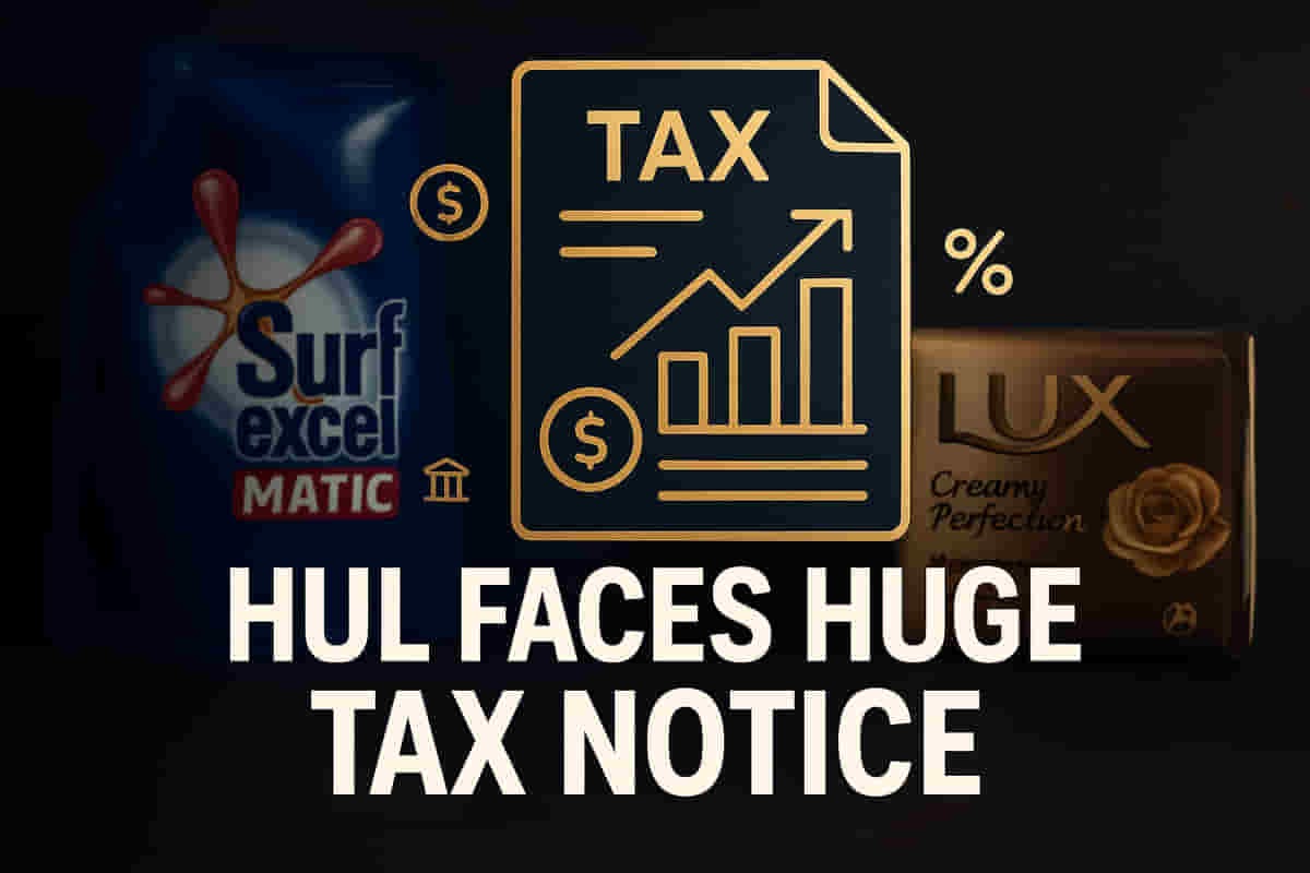 Hindustan Unilever Faces ₹1,560 Crore Tax Demand: What It Means for Investors and FMCG Sector