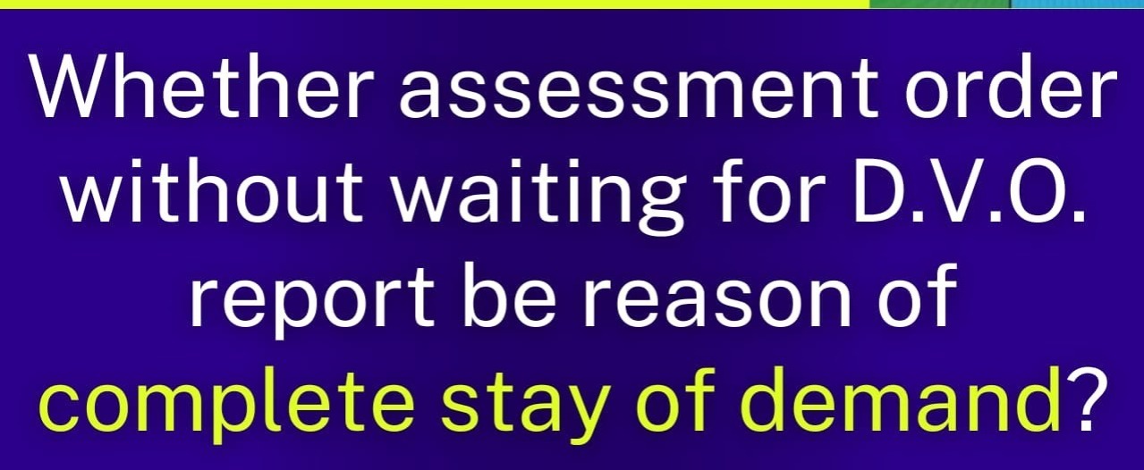 ITAT Ahmedabad: Assessment Order Invalid Without DVO Report, Property Valuation Additions Quashed