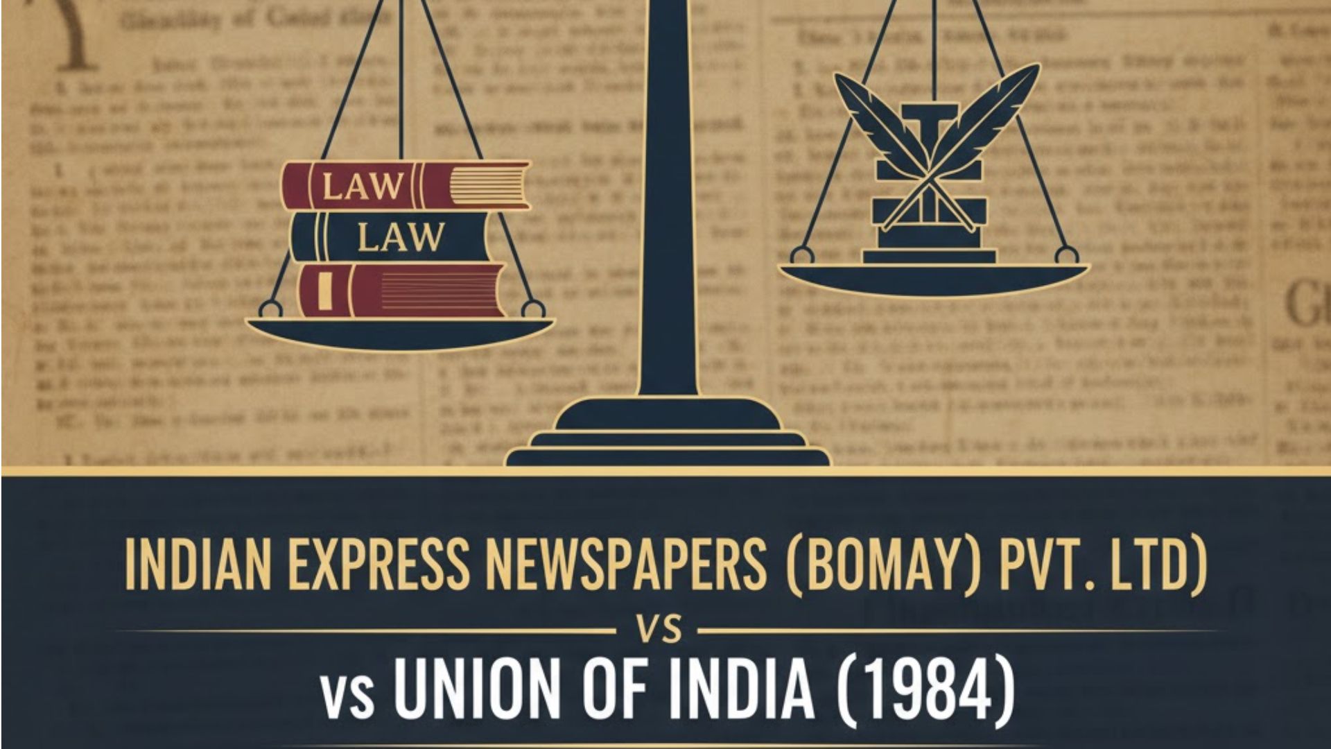 Indian Express Newspapers (Bombay) Pvt. Ltd. vs Union of India (1984)
