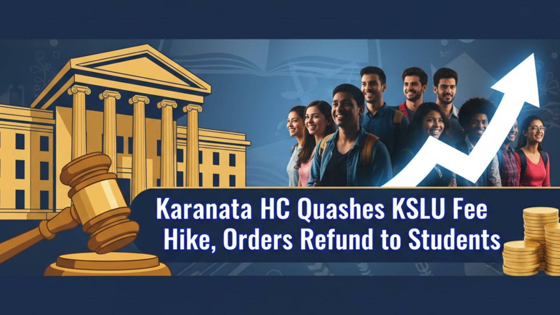 Karnataka HC Quashes KSLU Fee Hike, Orders Refund to Students