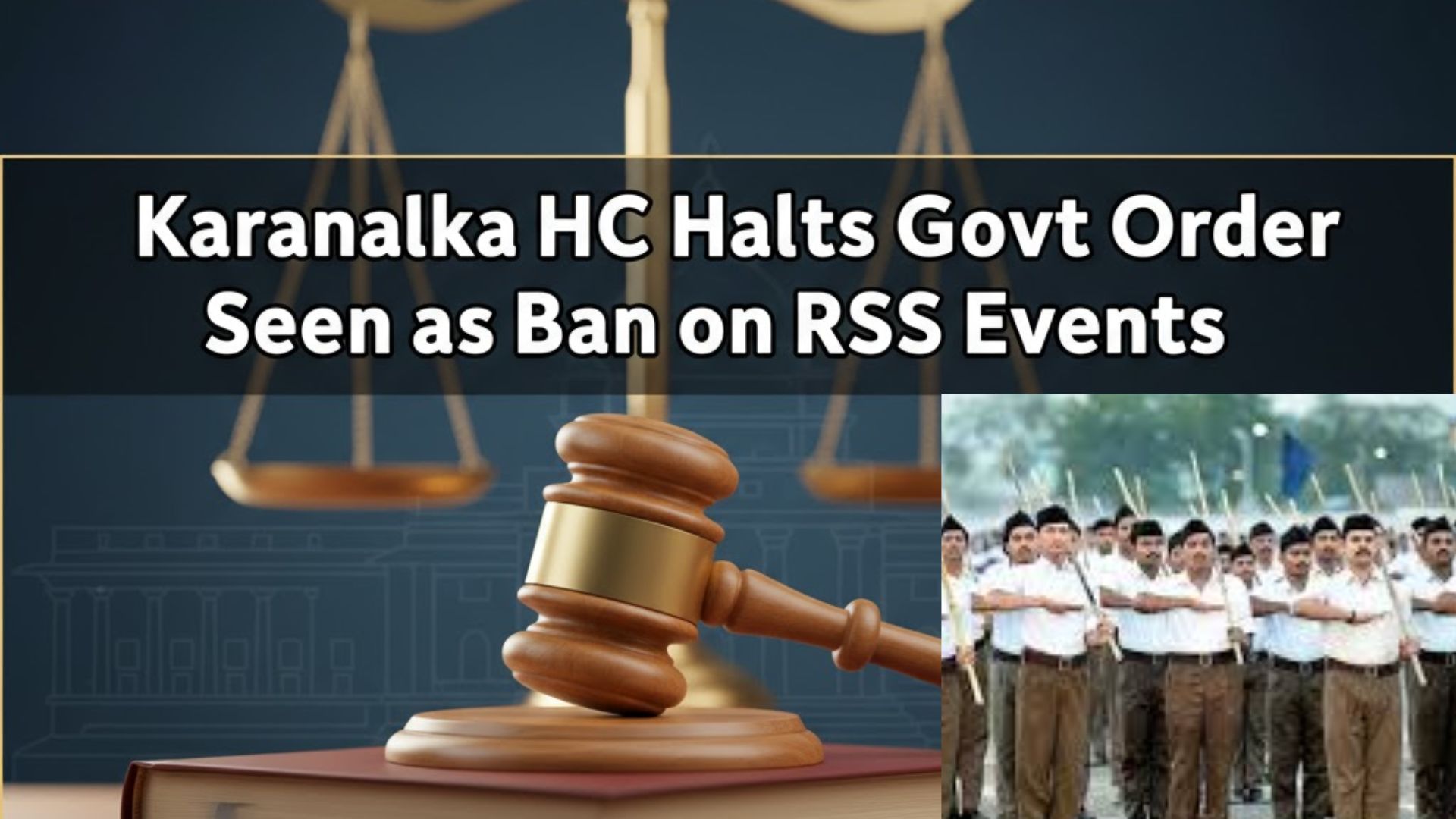 Karnataka HC Halts Govt Order Seen as Ban on RSS Events