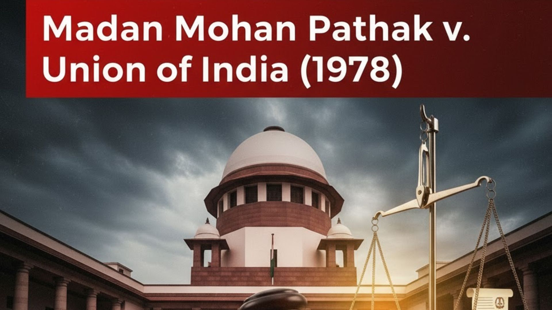 Madan Mohan Pathak v. Union of India (1978)