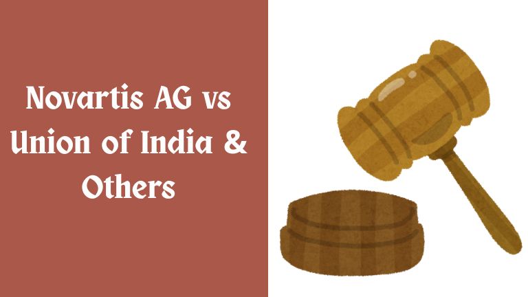 Novartis AG vs Union of India & Others