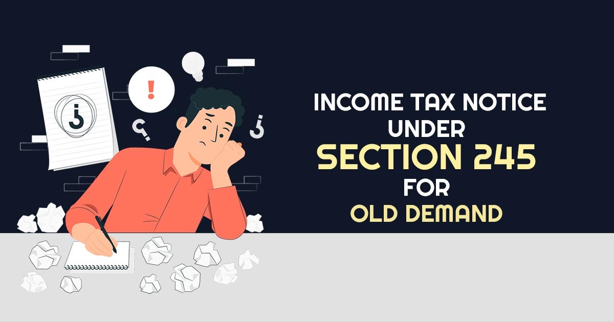 Old Income Tax Demands Resurface Online: What Rules Say and How Taxpayers Can Respond