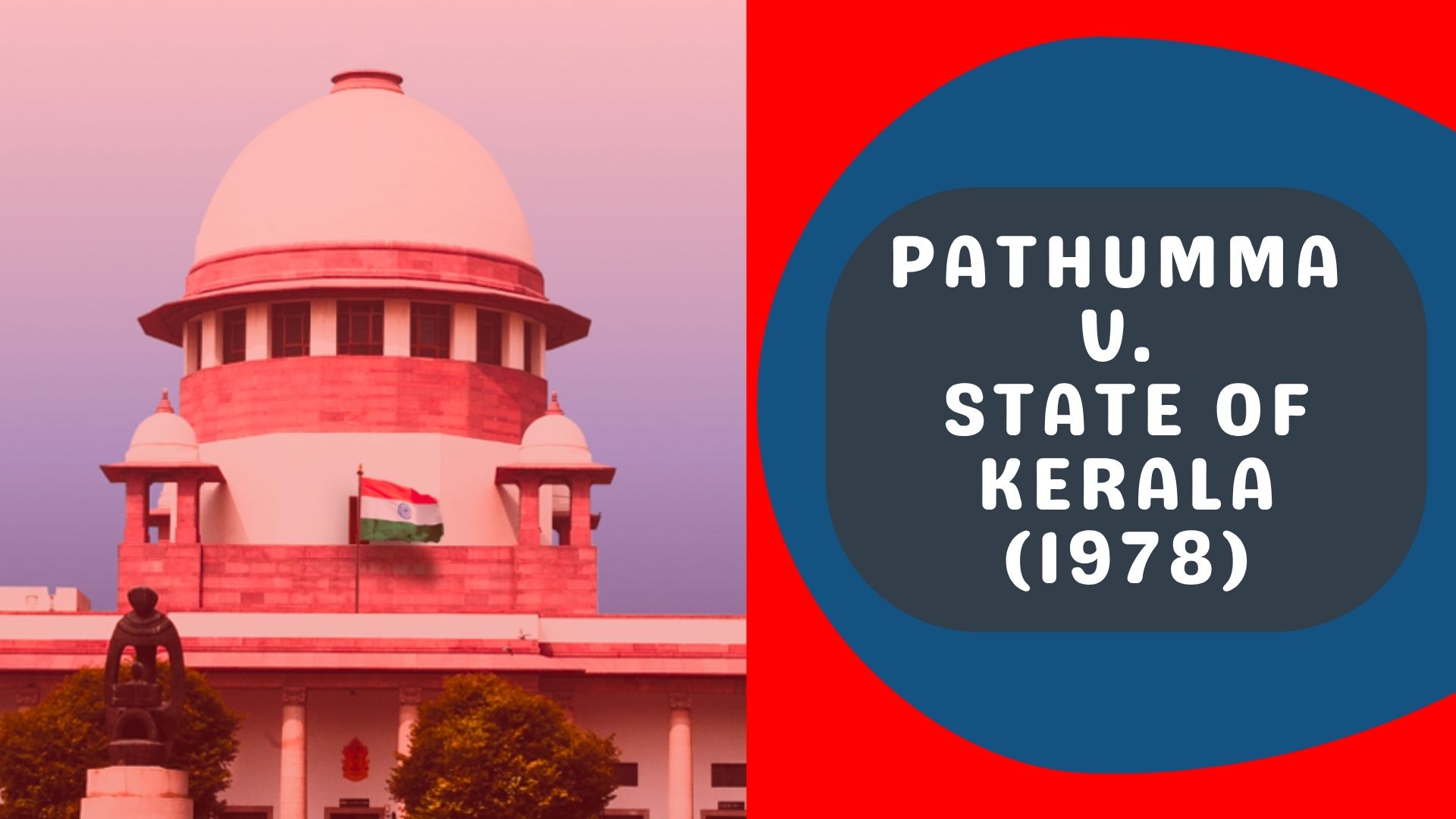 Pathumma v. State of Kerala