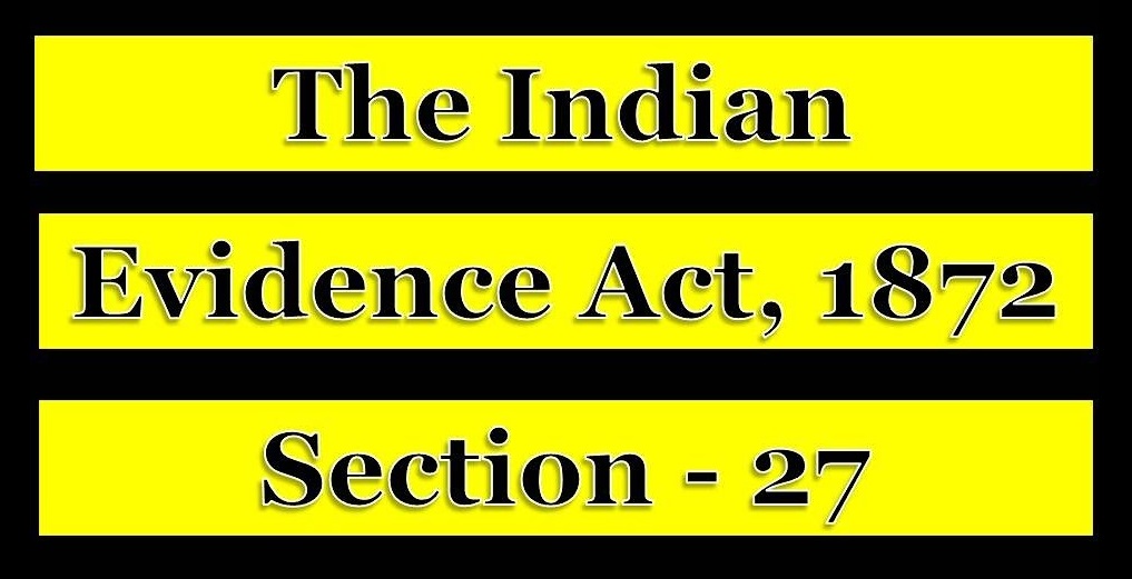 Supreme Court Clarifies: “Fact Discovered” Under Section 27 Evidence Act Goes Beyond Object Recovery