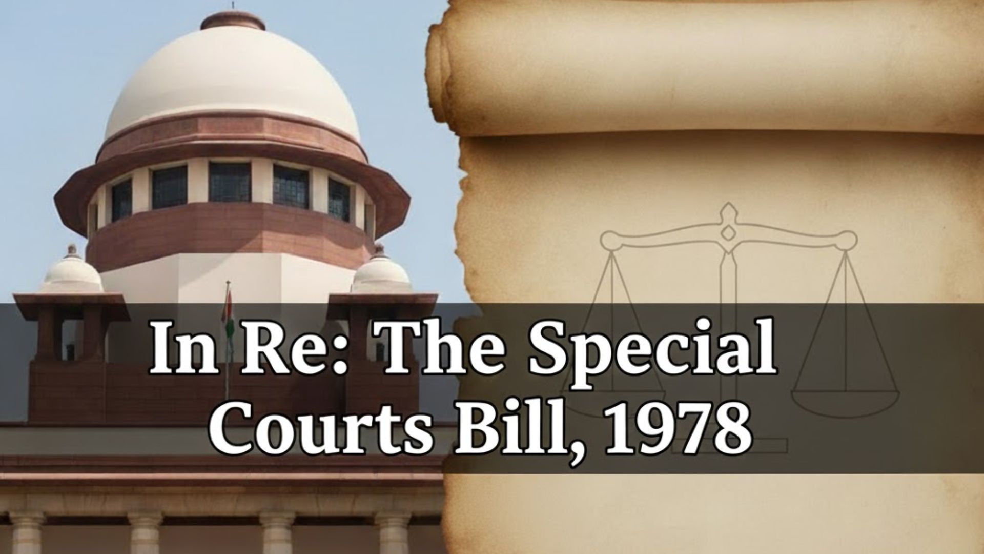 In Re: The Special Courts Bill, 1978