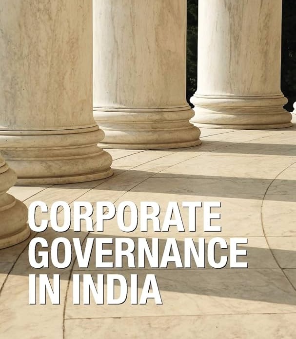 Corporate Governance in India: Best Practices and Global Benchmarks
