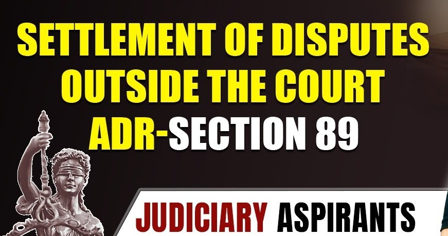 Court-Annexed Mediation in India: Section 89 CPC's Quiet Revolution