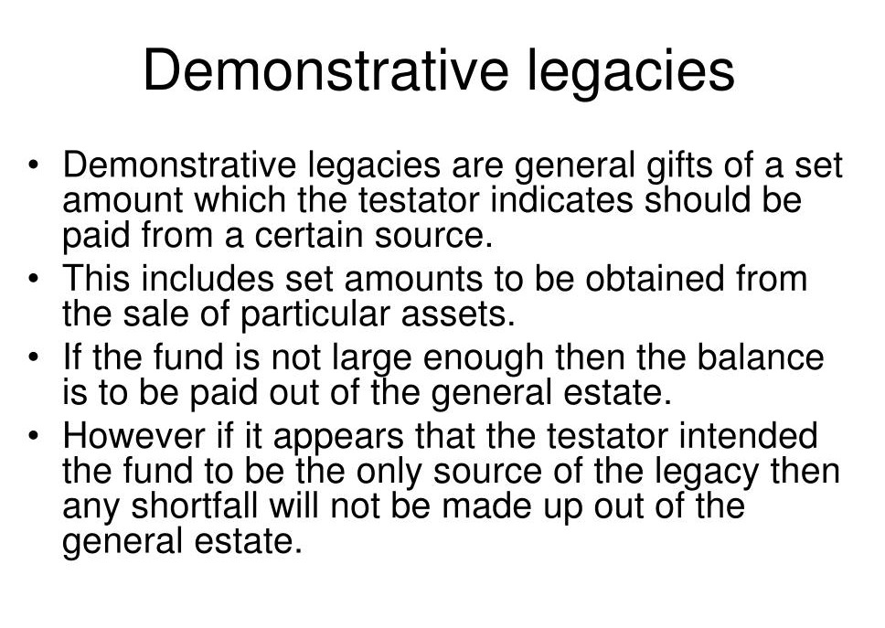 Demonstrative Legacies: Balancing Specificity and Flexibility in Wills