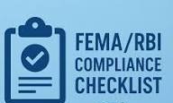 FEMA Compliance Checklist for Cross-Border Transactions