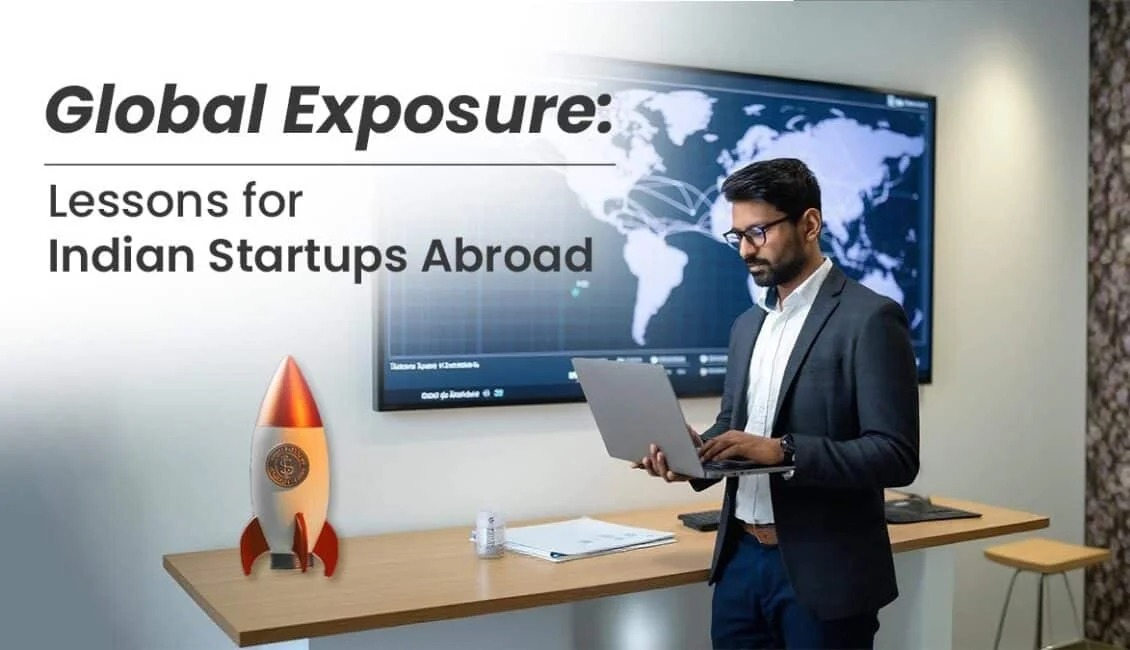 Foreign Regulators and Indian Startups: Navigating the Global Entry Maze