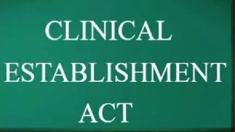 Health Ministry Reforms Clinical Establishments Act: Decriminalisation and Appeals