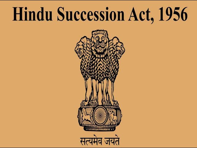 Hindu Succession Act, 1956: A Turning Point in Property Rights