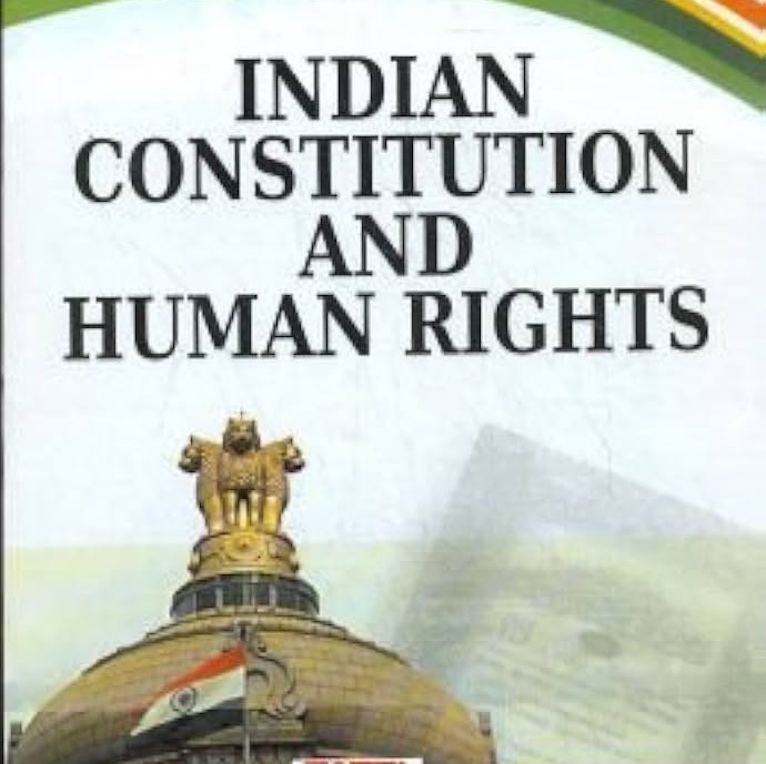 India's Role in Global Human Rights and Constitutional Vision