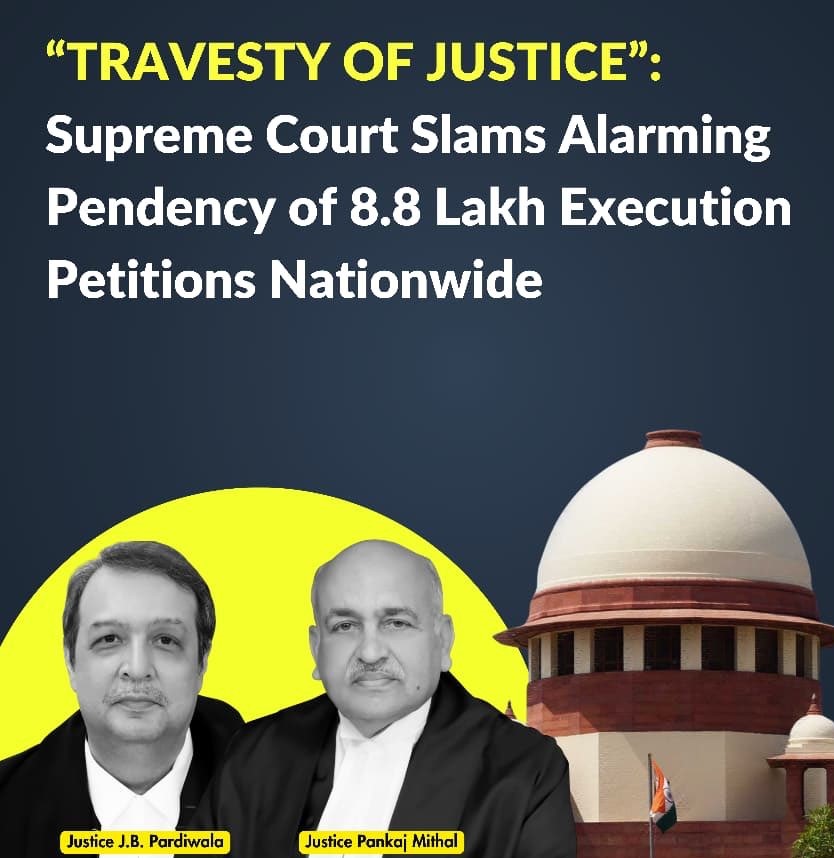 Justice Stalled After Judgment As 10 Lakhs Execution Petition Pending in District Courts