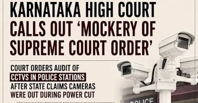 Karnataka High Court Orders Statewide CCTV Audit to Address Custodial Torture Allegations