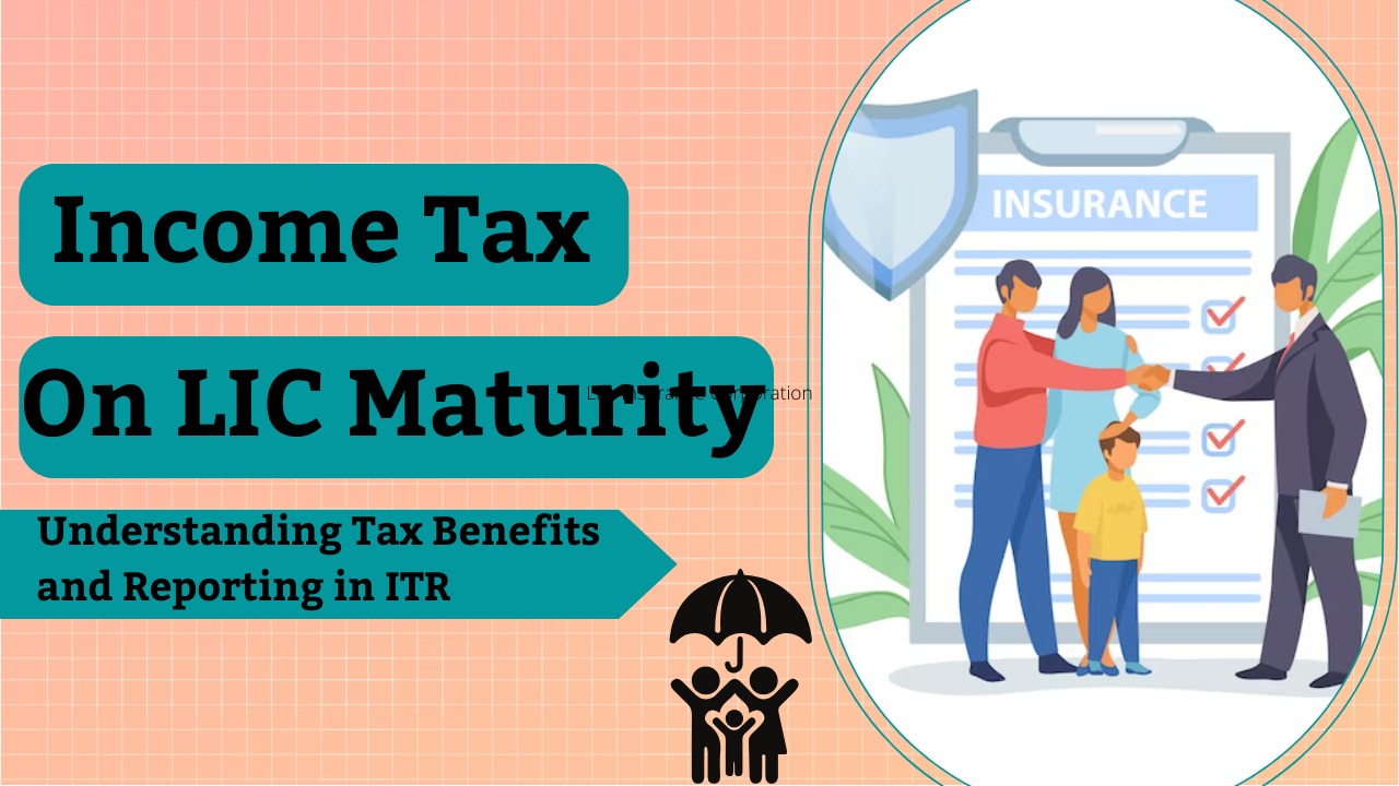 Life Insurance Maturity: Tax-Free or Taxable?