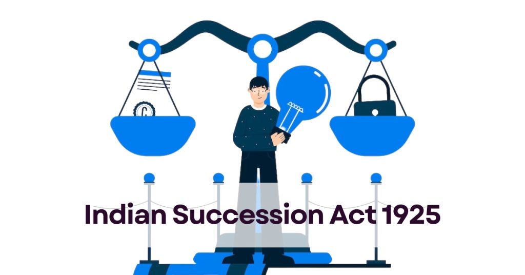 Marriage and Property Rights Under the Indian Succession Act, 1925