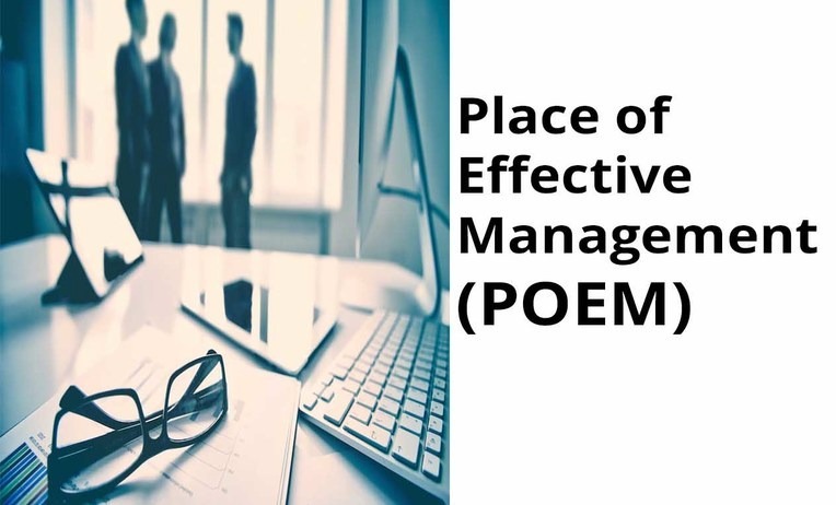 PoEM (Place of effective management) and Corporate Residence: India’s Tax Net Tightens on Global Entrepreneurs