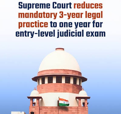 Supreme Court Restructures Entry Criteria for Lower Judiciary