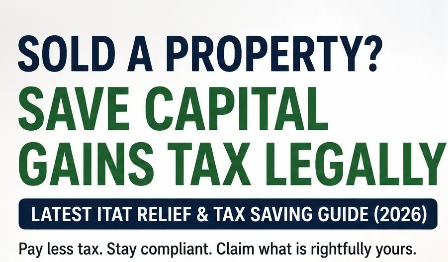 ITAT Bengaluru's Landmark Ruling on Capital Gains Tax Relief